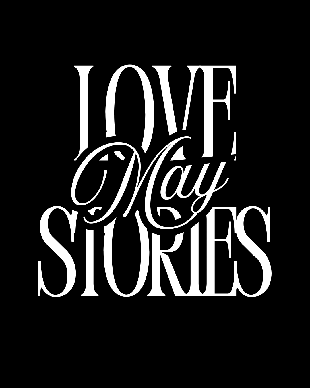 Love May Stories
